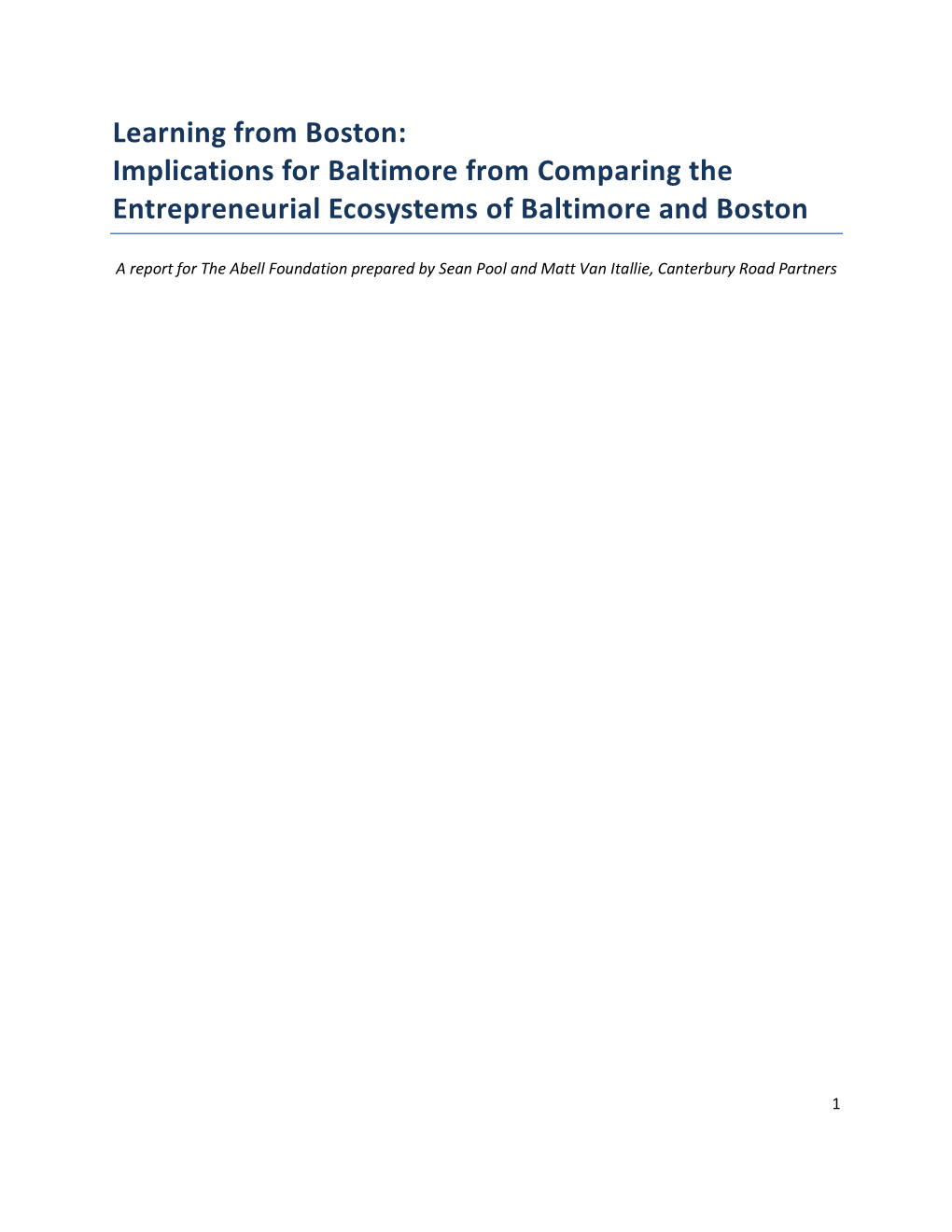 Learning from Boston: Implications for Baltimore from Comparing the Entrepreneurial Ecosystems of Baltimore and Boston