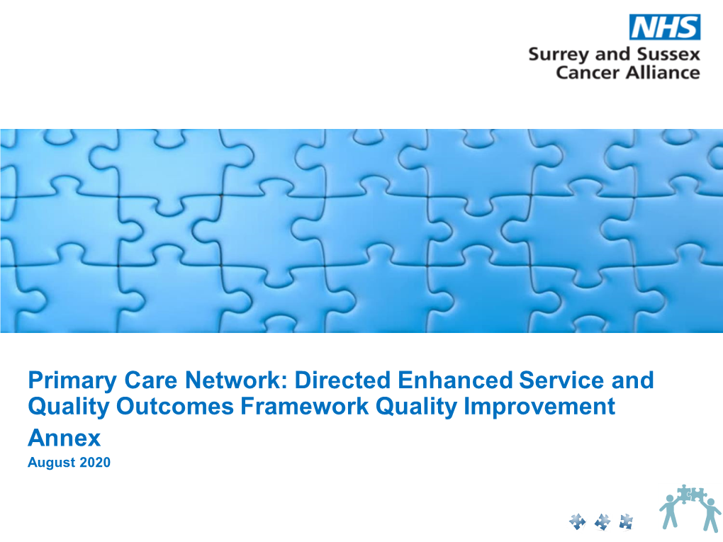 Primary Care Network: Directed Enhanced Service and Quality Outcomes Framework Quality Improvement Annex August 2020