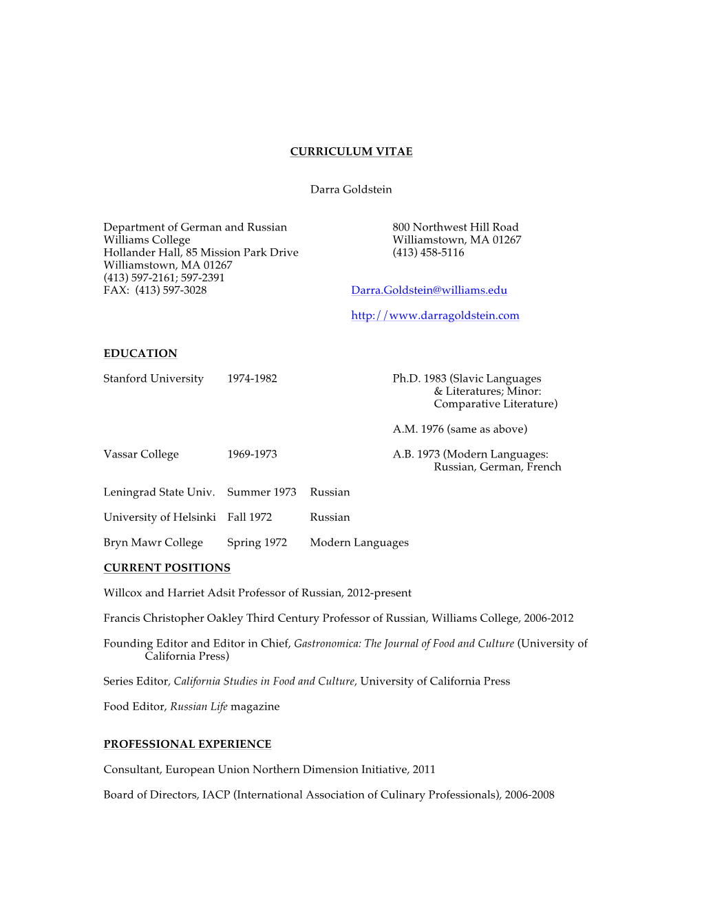 CURRICULUM VITAE Darra Goldstein Department of German And