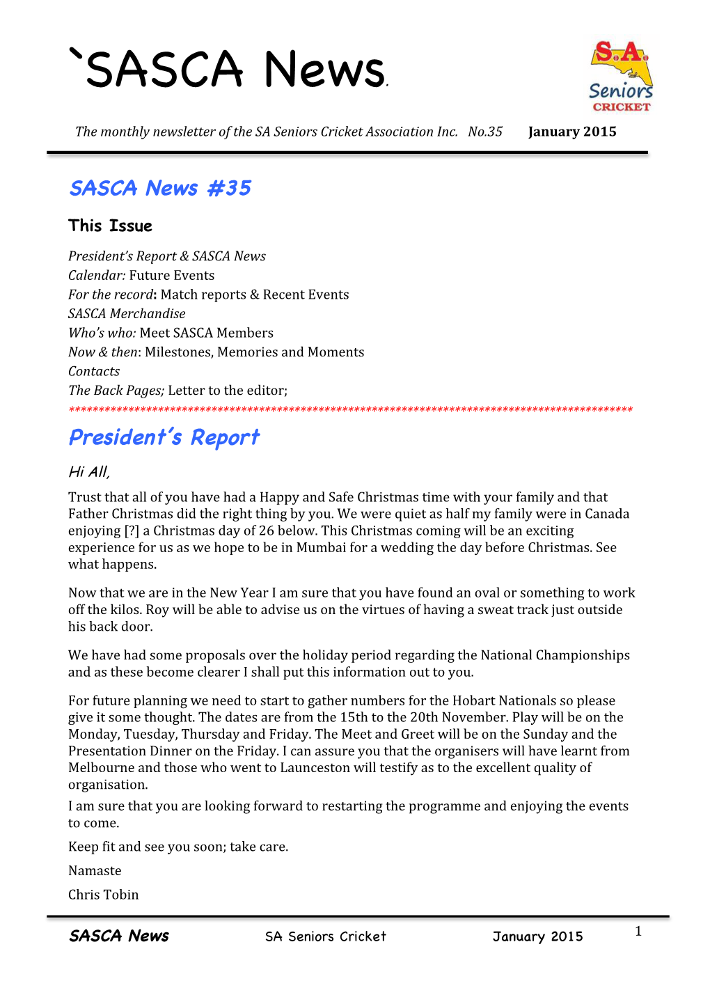 SASCA News #35 President's Report
