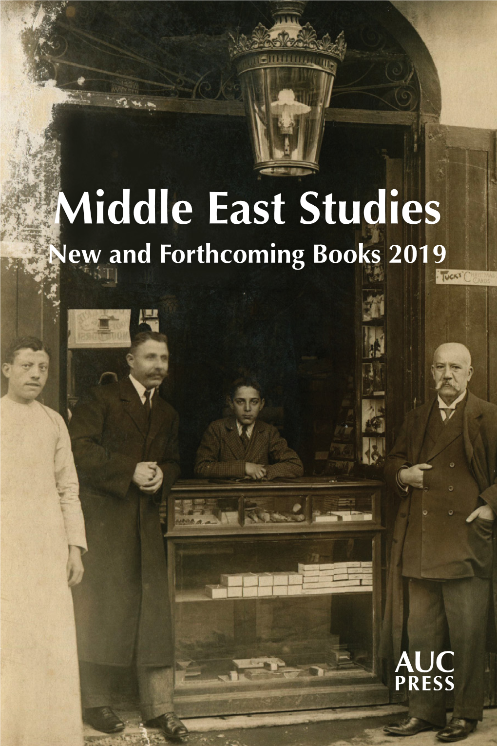 Middle East Studies New and Forthcoming Books 2019