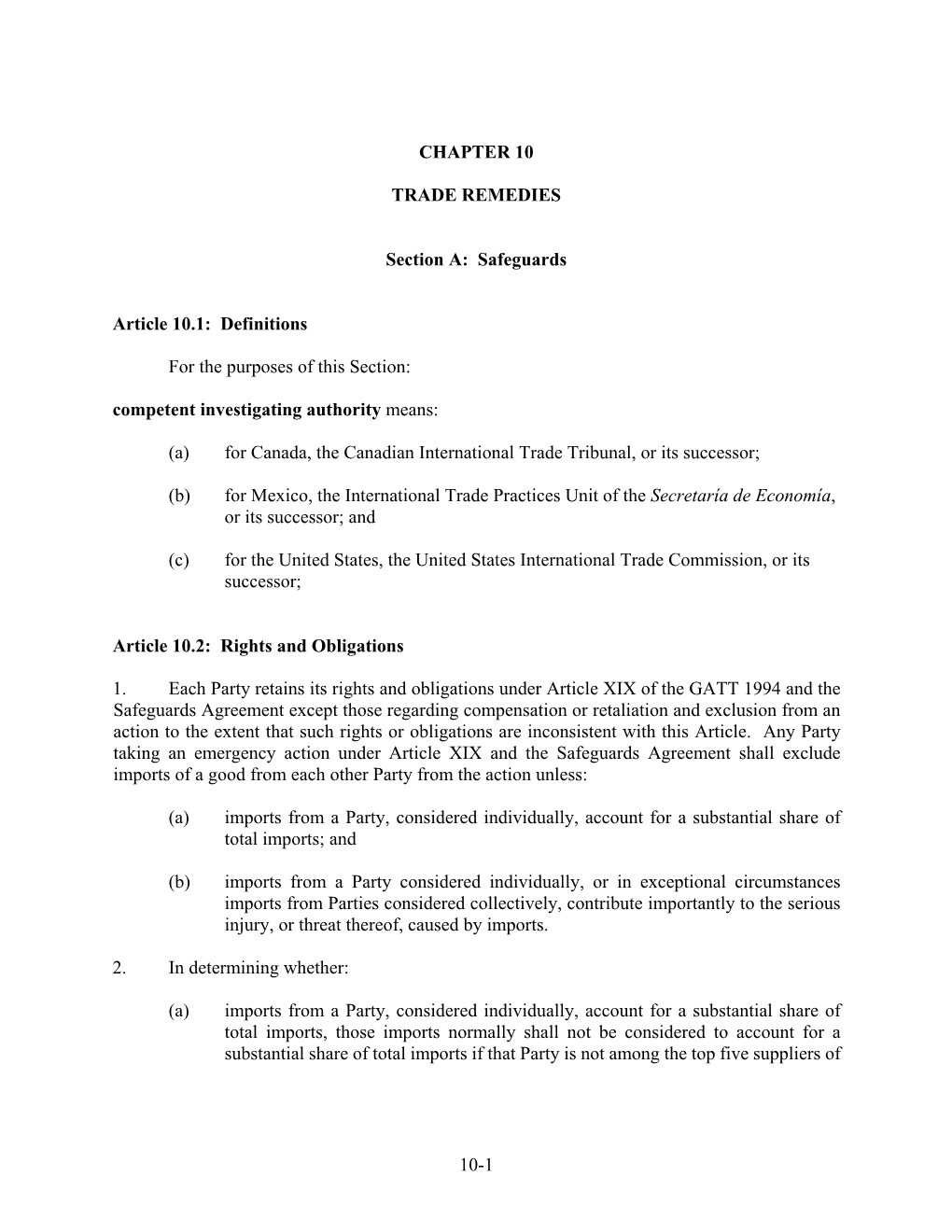 10-1 CHAPTER 10 TRADE REMEDIES Section A: Safeguards