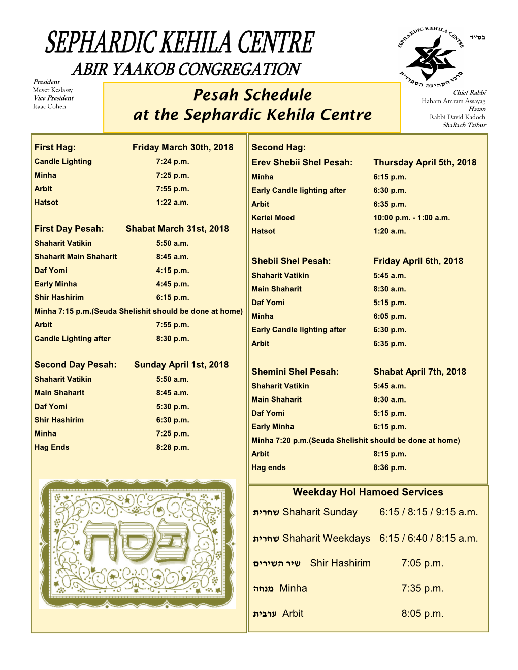 Pesah Schedule at the Sephardic Kehila Centre