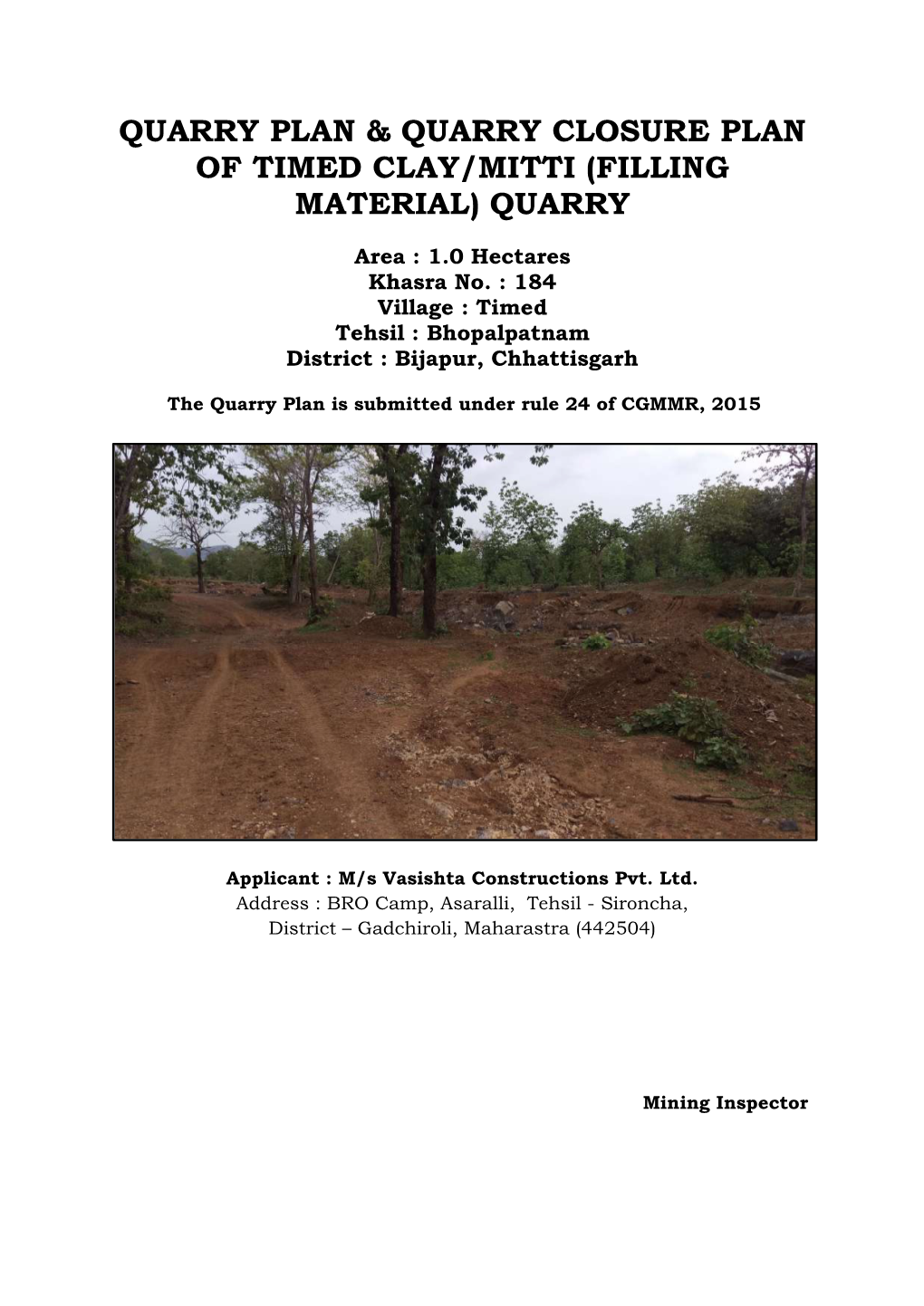 Quarry Plan & Quarry Closure Plan of Timed Clay/Mitti (Filling Material)