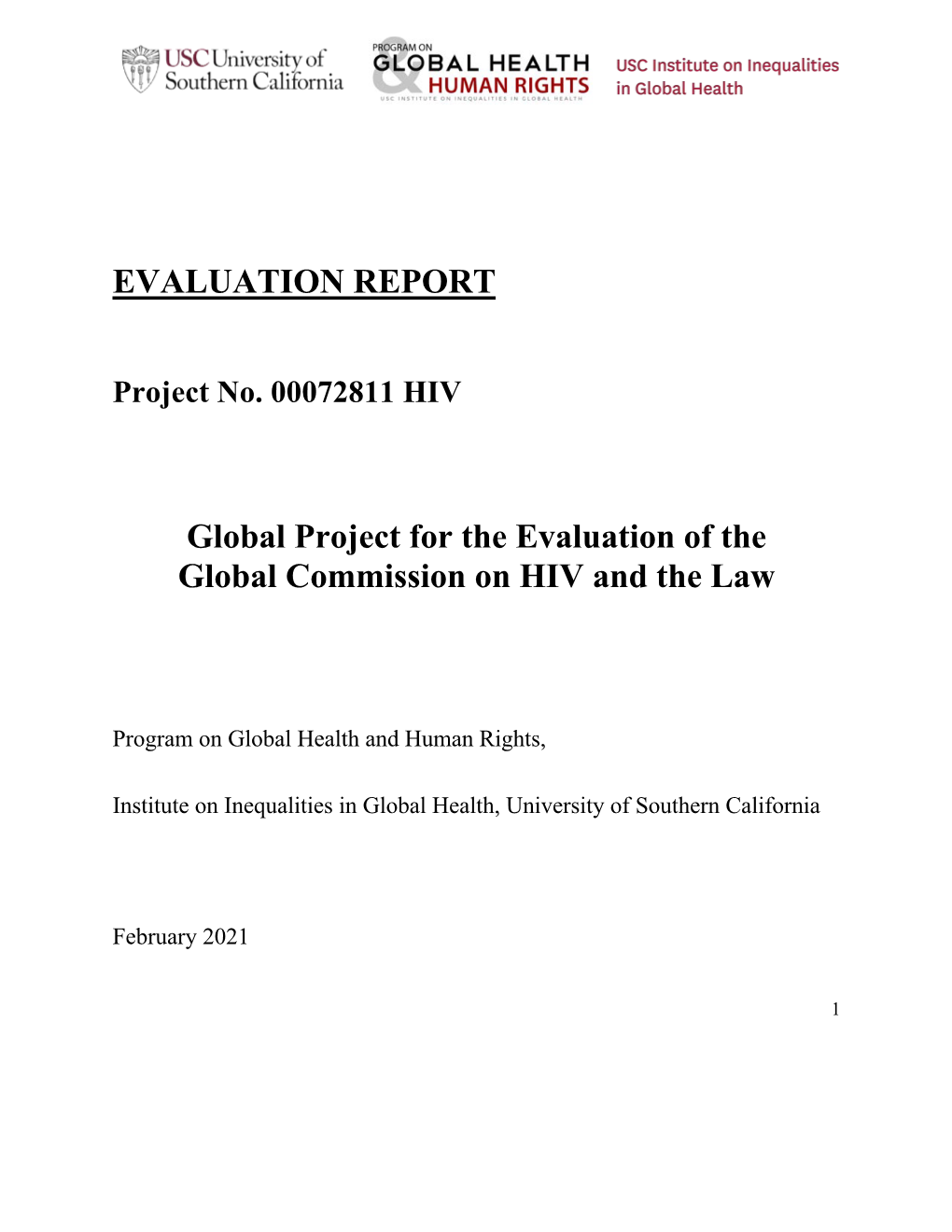 Final Report Independent Evaluation Global Commission HIV and The