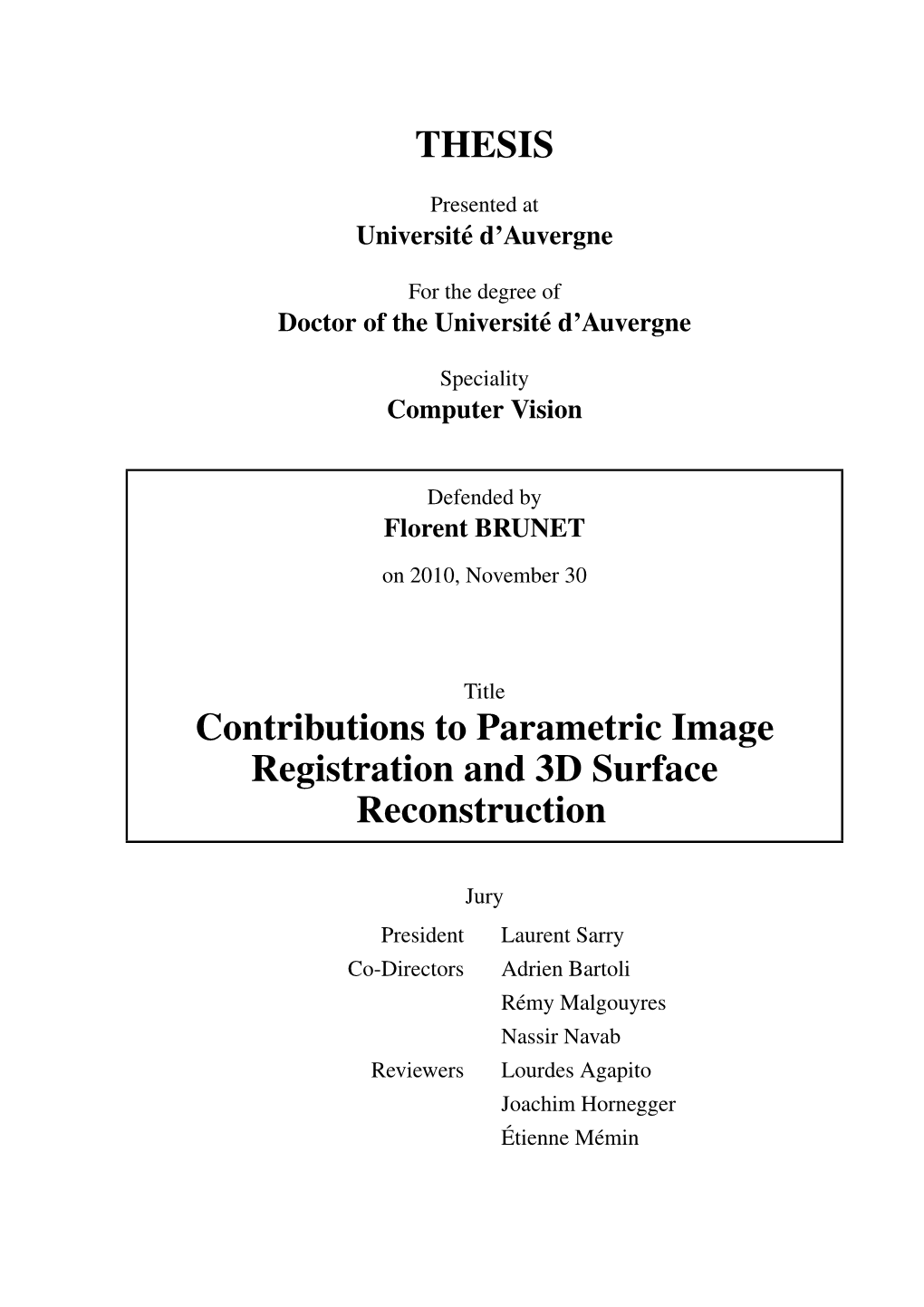 THESIS Contributions to Parametric Image Registration and 3D Surface