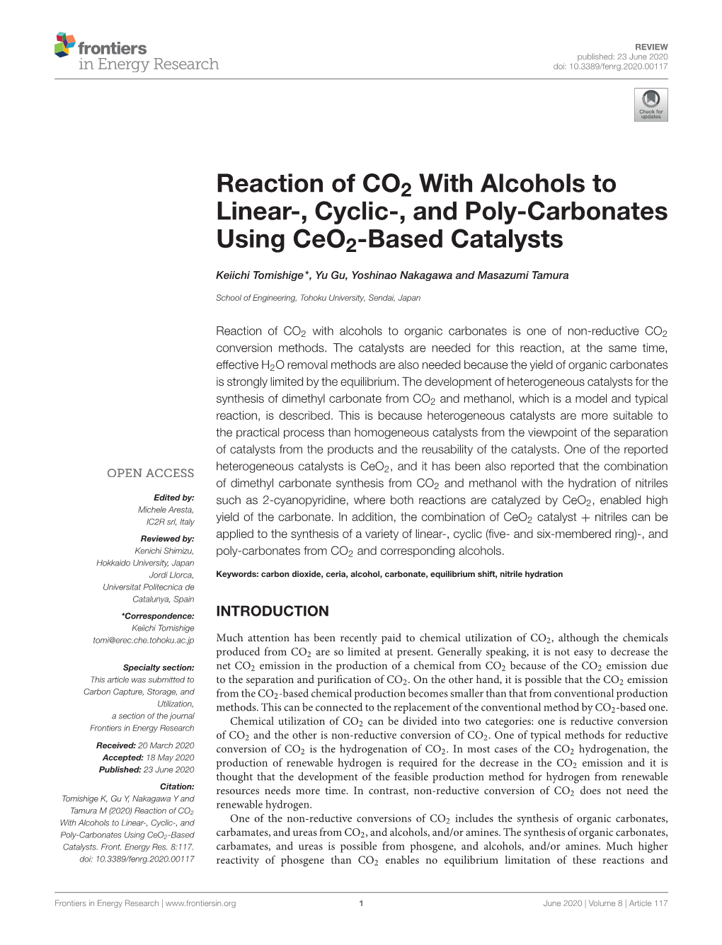 Reaction of CO2 with Alcohols to Linear-, Cyclic-, and Poly-Carbonates Using Ceo2-Based Catalysts
