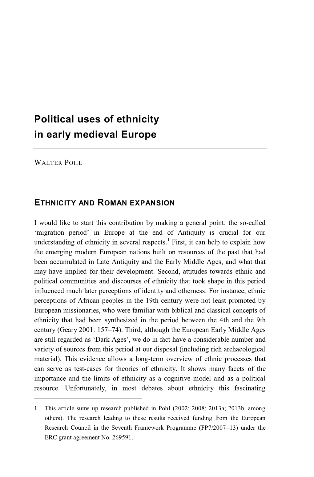 Political Uses of Ethnicity in Early Medieval Europe