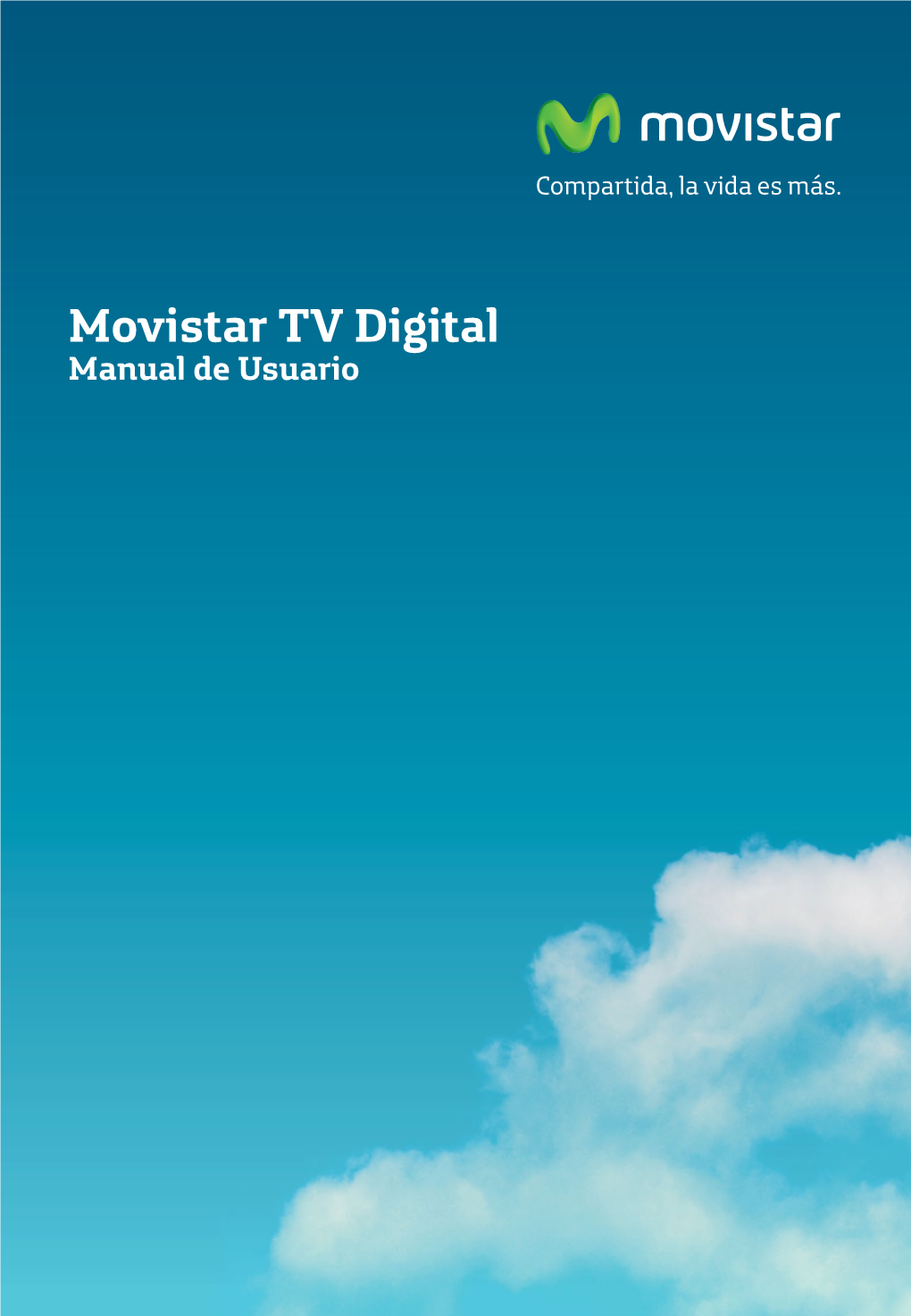 Movistar TV Digital Manual De Usuario TV Digital | 2