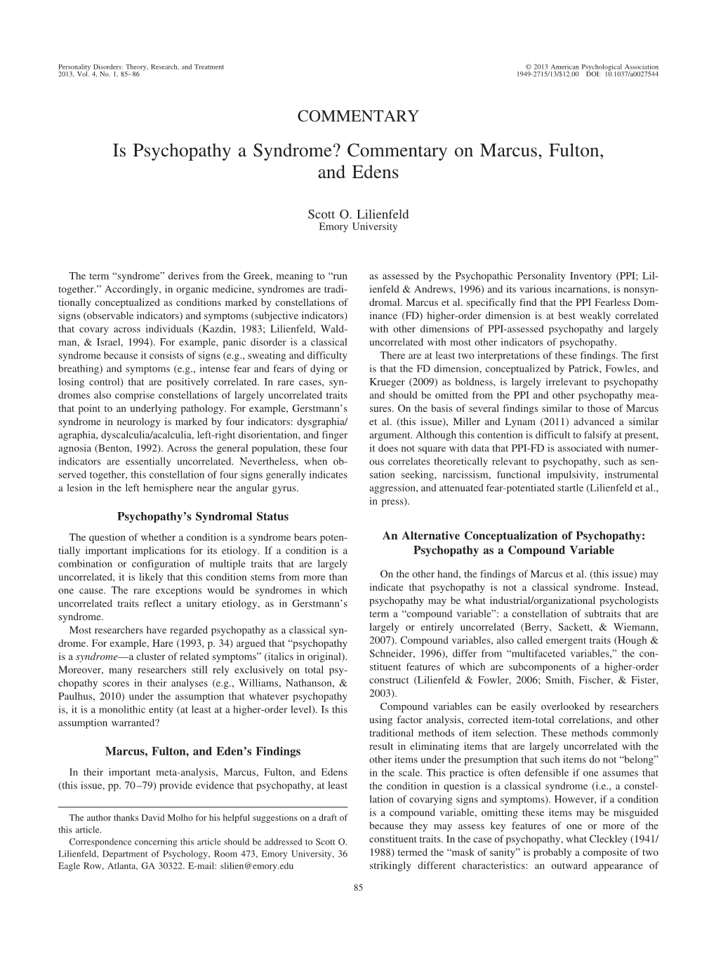 Is Psychopathy a Syndrome? Commentary on Marcus, Fulton, and Edens