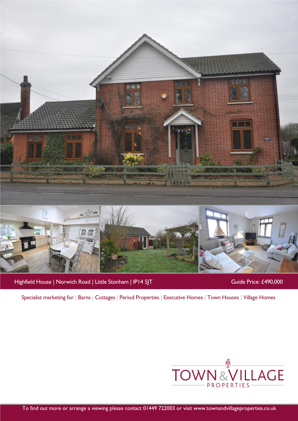 Highfield House | Norwich Road | Little Stonham | IP14 5JT Guide Price: £490,000