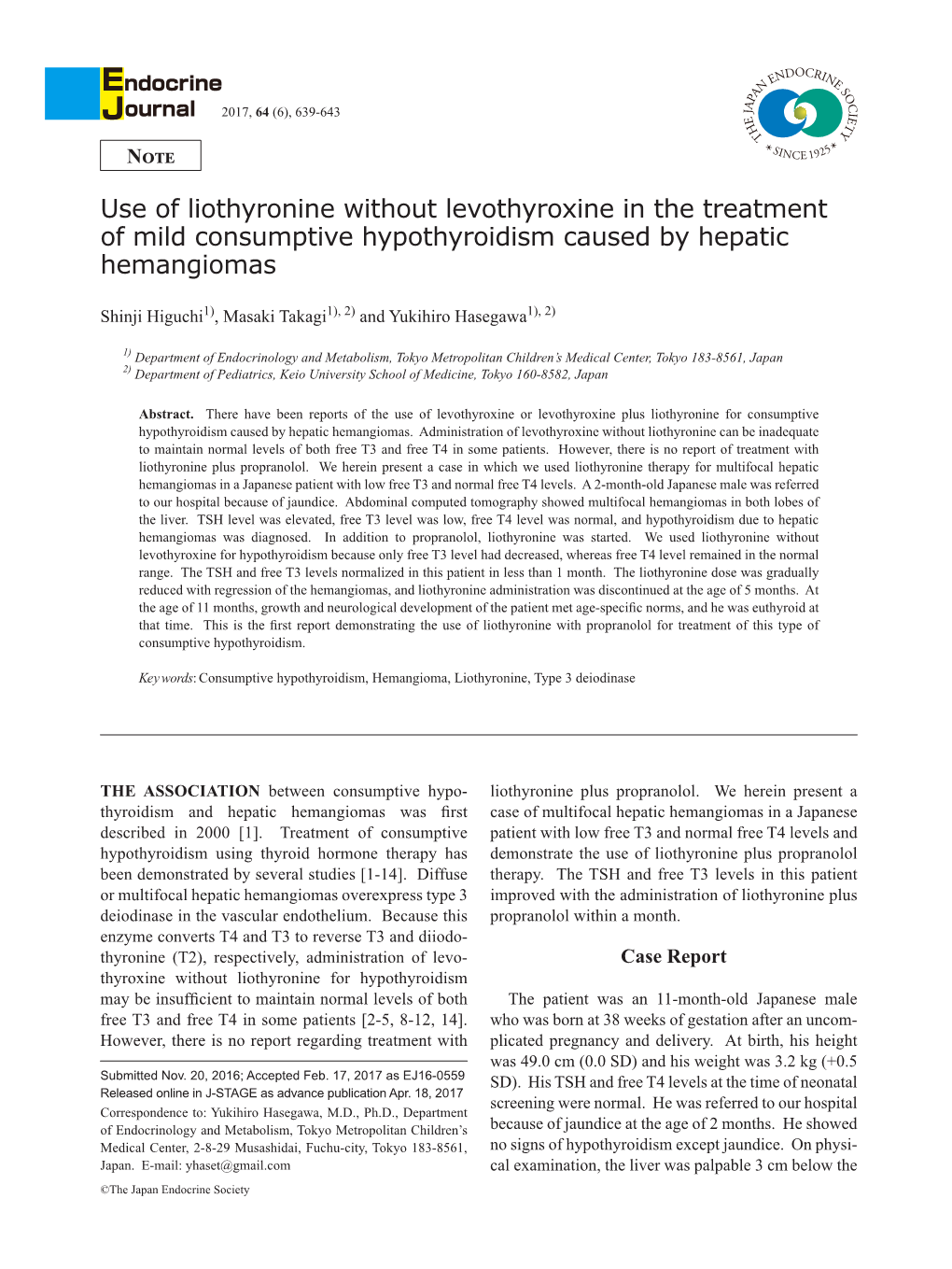 Use of Liothyronine Without Levothyroxine in the Treatment of Mild Consumptive Hypothyroidism Caused by Hepatic Hemangiomas