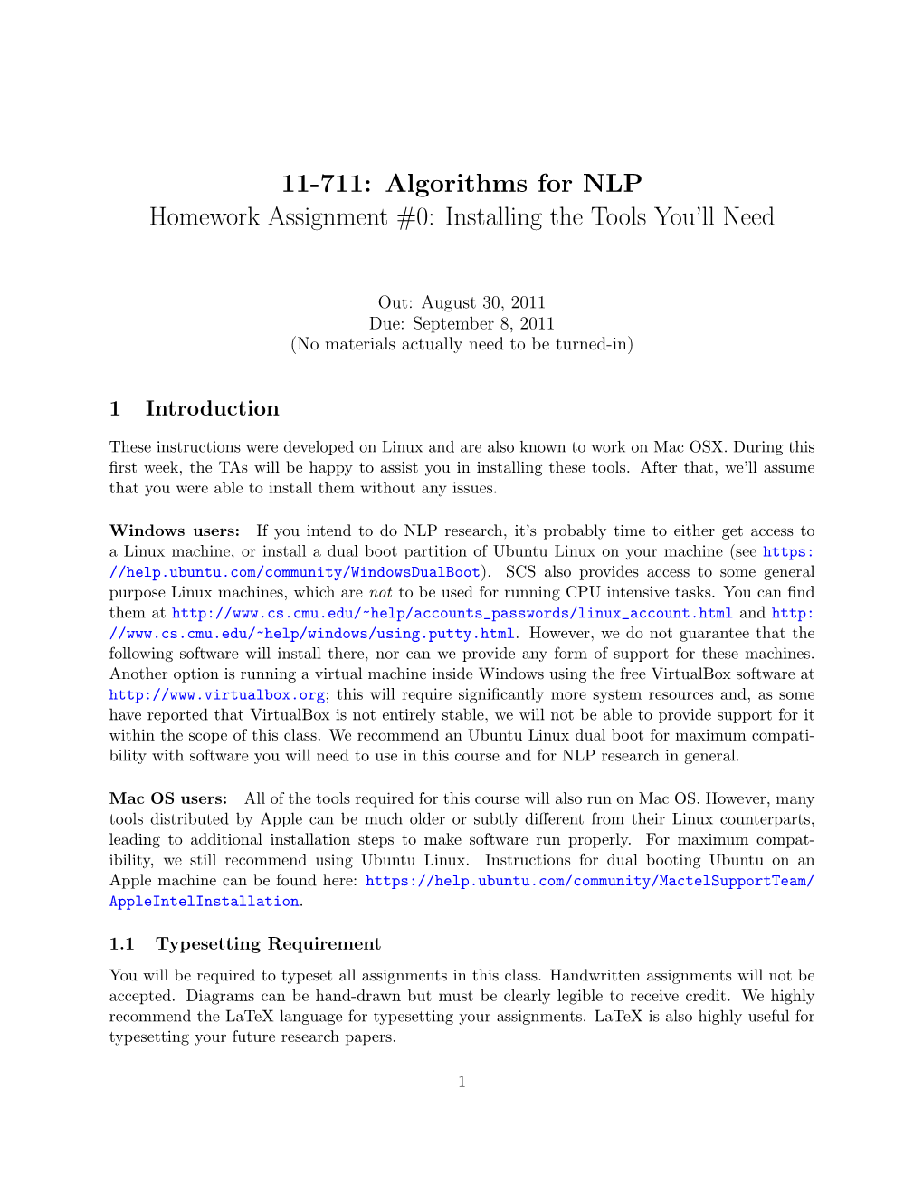 11-711: Algorithms for NLP Homework Assignment #0: Installing the Tools You’Ll Need