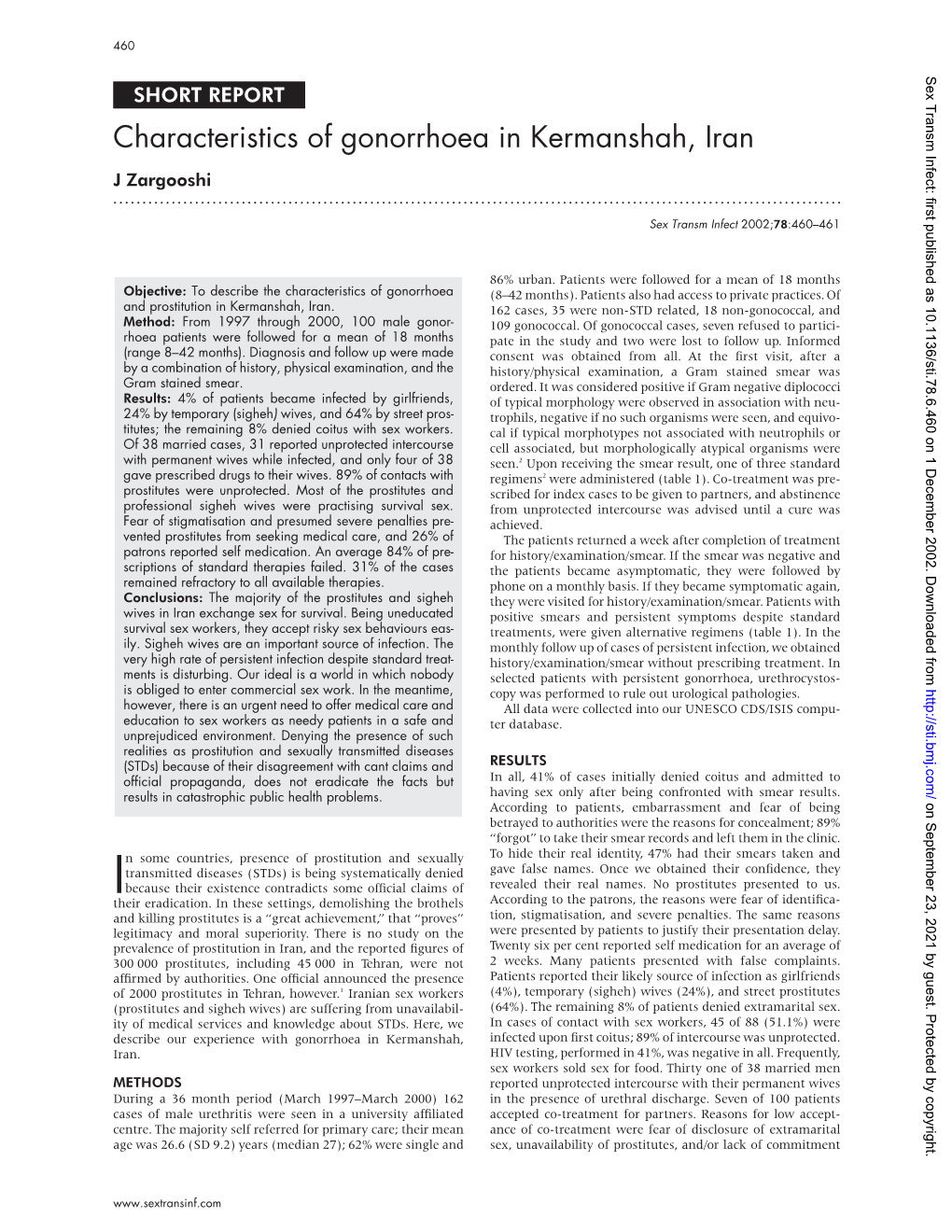 Characteristics of Gonorrhoea in Kermanshah, Iran J Zargooshi