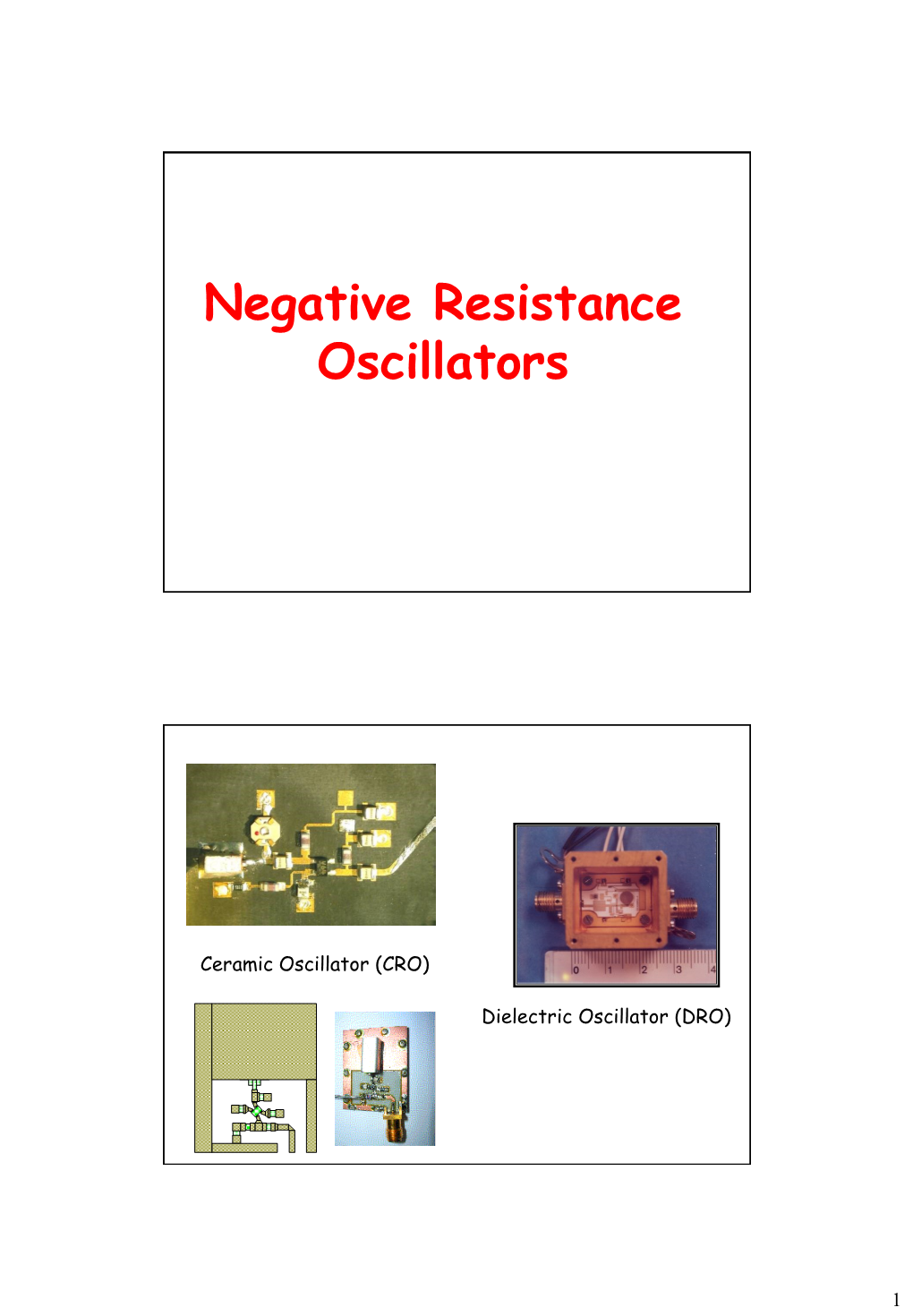 Negative Resistance Oscillators