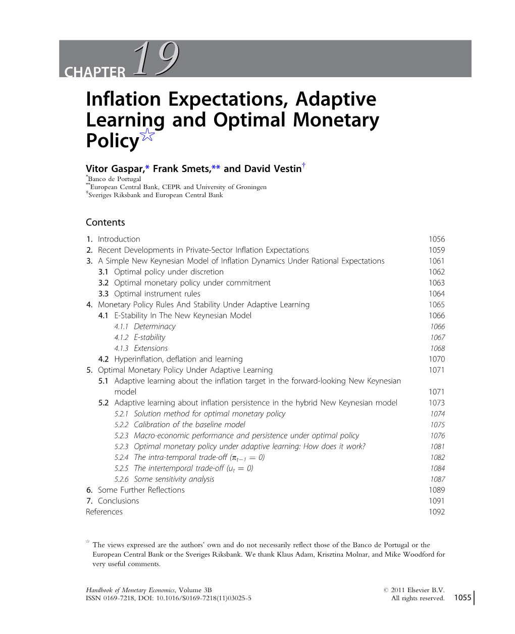 Inflation Expectations, Adaptive Learning and Optimal Monetary Policy$