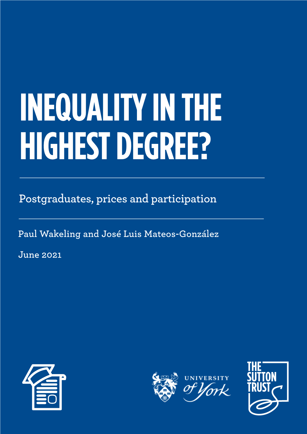 Postgraduates, Prices and Participation