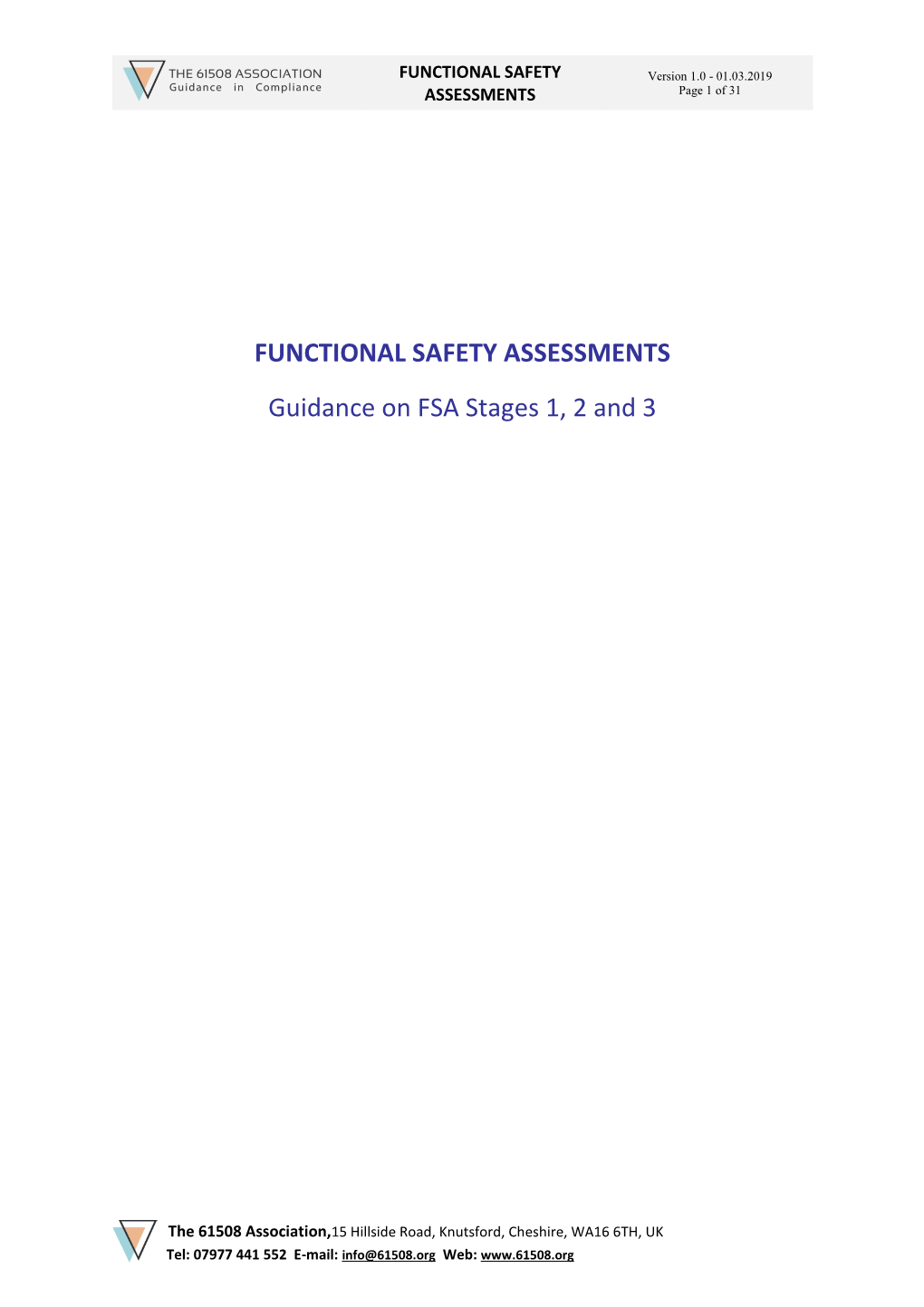 FUNCTIONAL SAFETY ASSESSMENTS Guidance on FSA Stages 1, 2 and 3