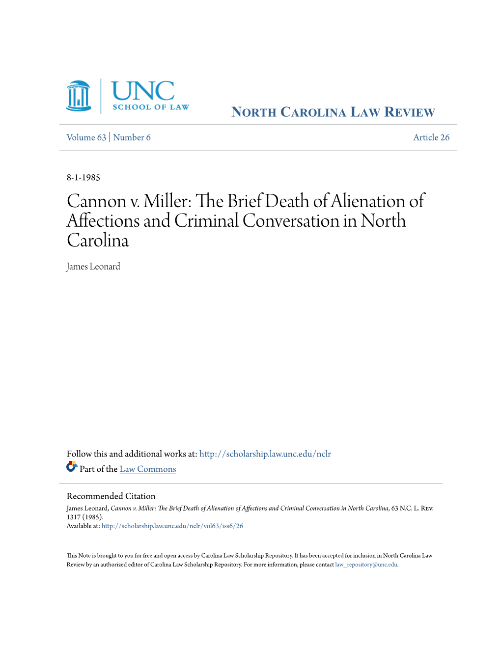 The Brief Death of Alienation of Affections and Criminal Conversation in North Carolina, 63 N.C