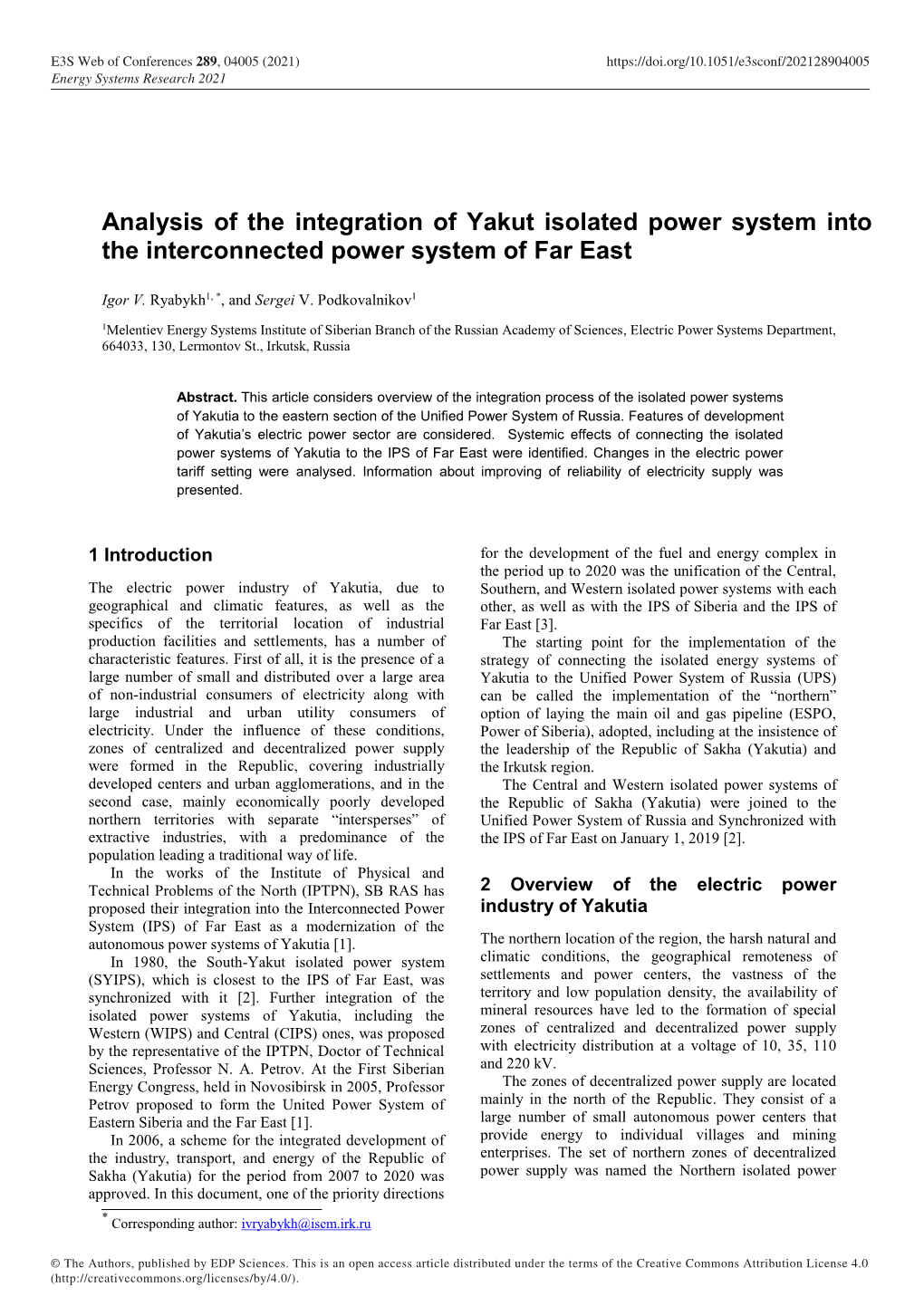 Analysis of the Integration of Yakut Isolated Power System Into the Interconnected Power System of Far East