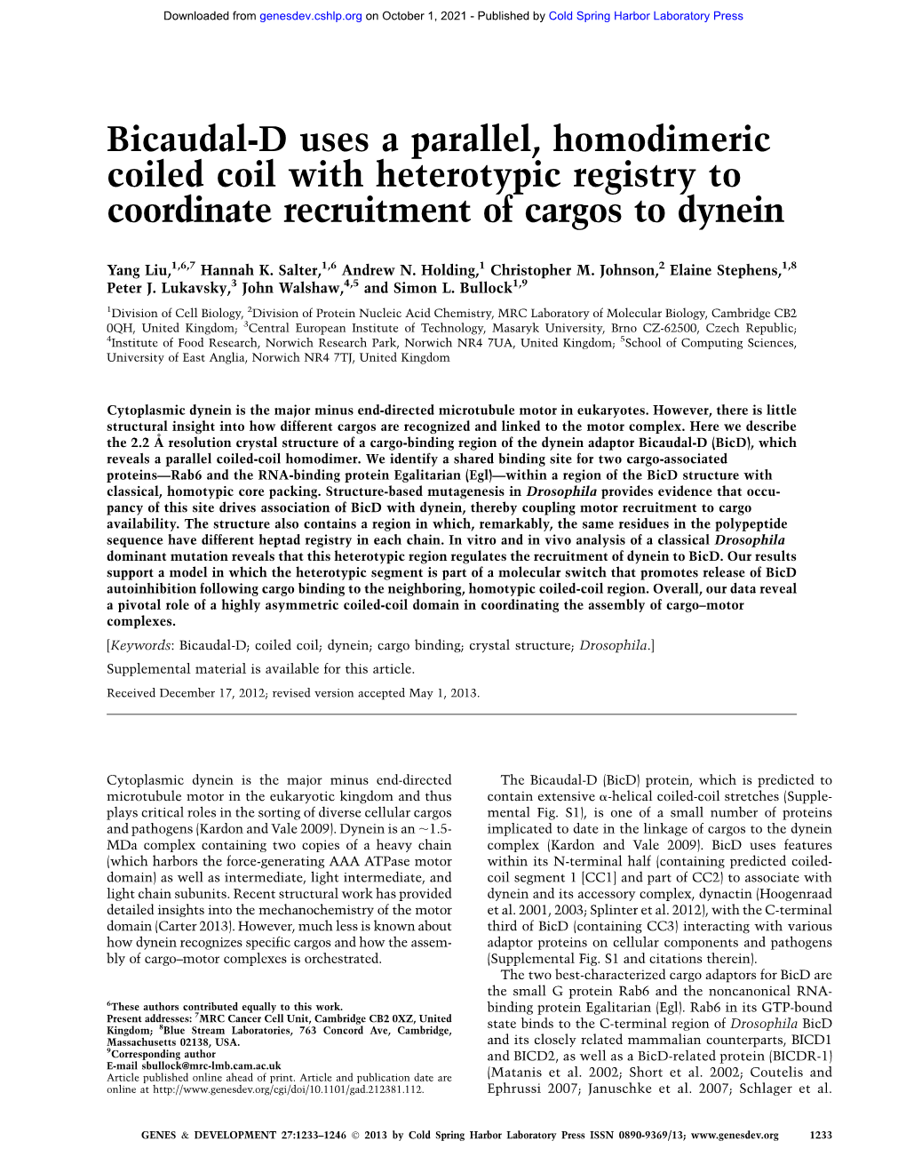 Bicaudal-D Uses a Parallel, Homodimeric Coiled Coil with Heterotypic Registry to Coordinate Recruitment of Cargos to Dynein