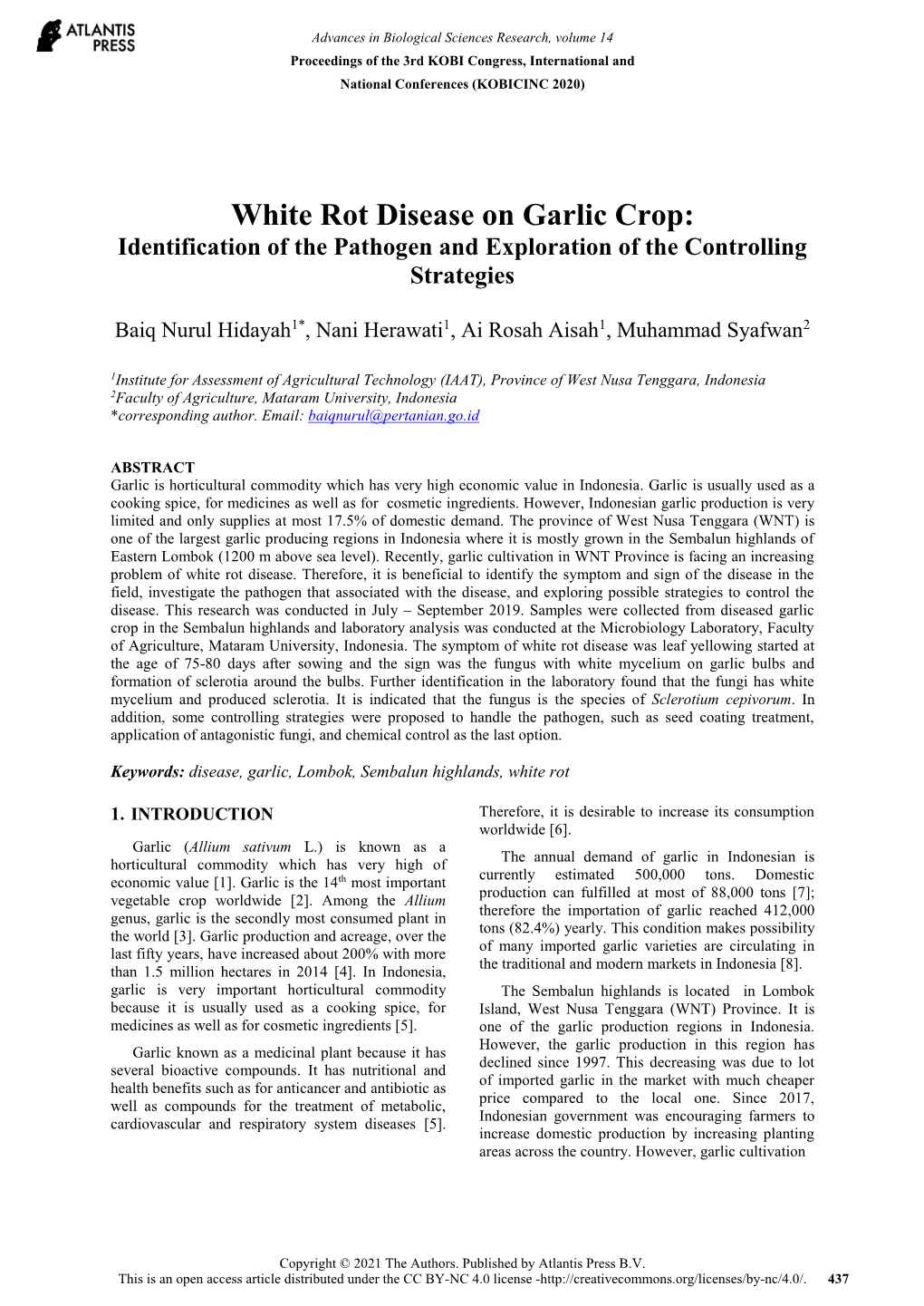 White Rot Disease on Garlic Crop: Identification of the Pathogen and Exploration of the Controlling Strategies