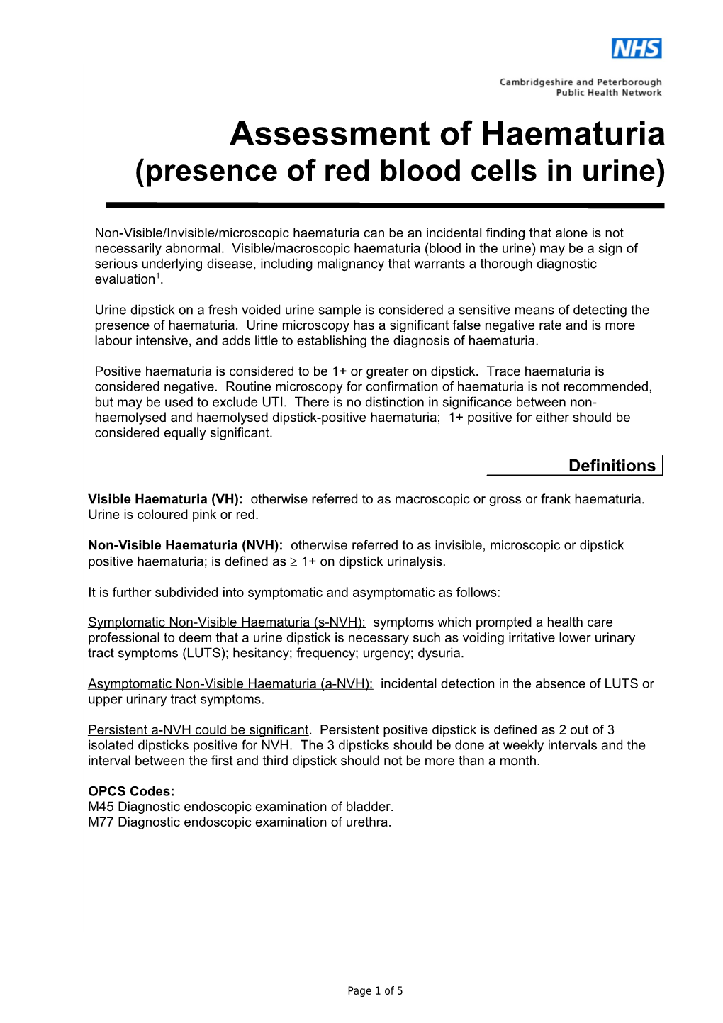 Assessment of Haematuria (Presence of Red Blood Cells in Urine)