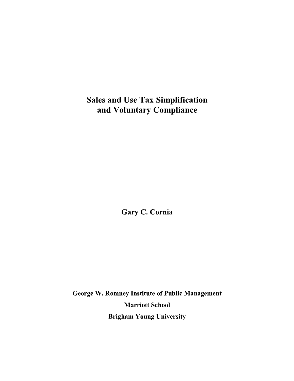 Sales and Use Tax Simplification and Voluntary Compliance