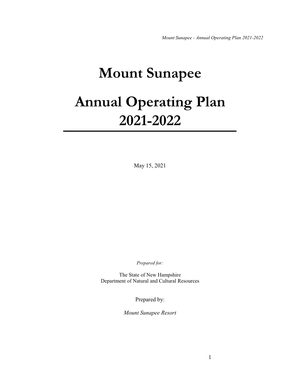 Mount Sunapee Annual Operating Plan 2021-2022