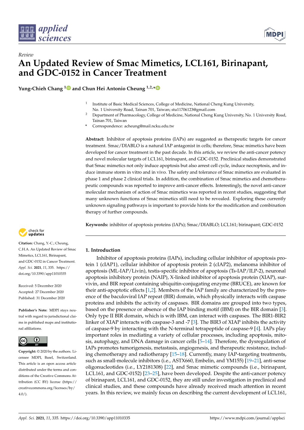 An Updated Review of Smac Mimetics, LCL161, Birinapant, and GDC-0152 in Cancer Treatment