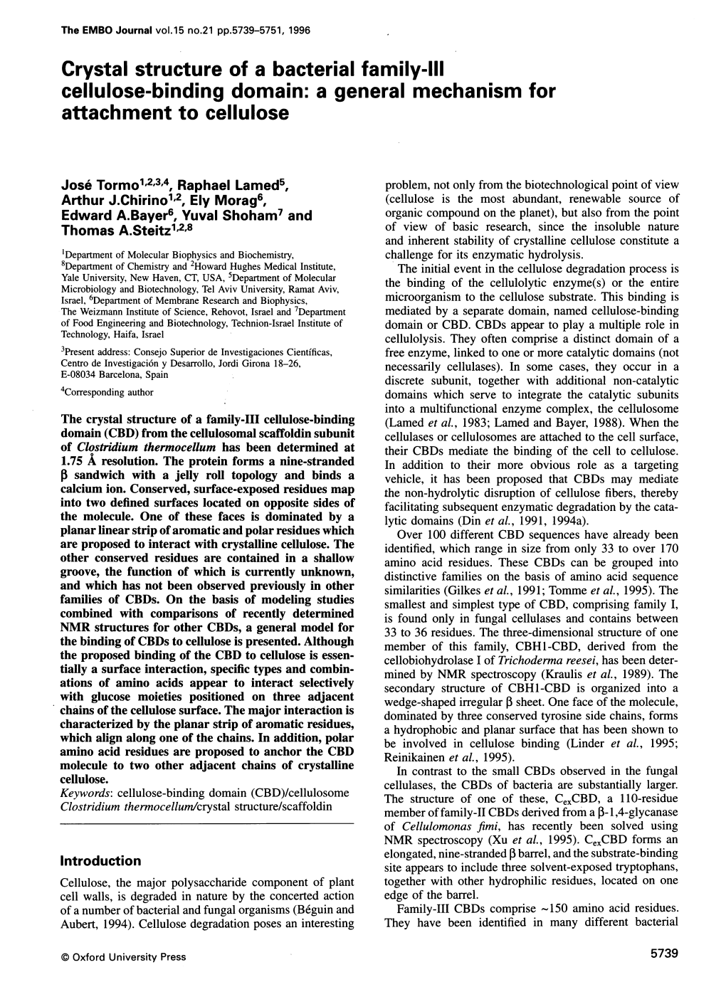 Crystal Structure of a Bacterial Family-Lil Cellulose-Binding Domain: a General Mechanism for Attachment to Cellulose