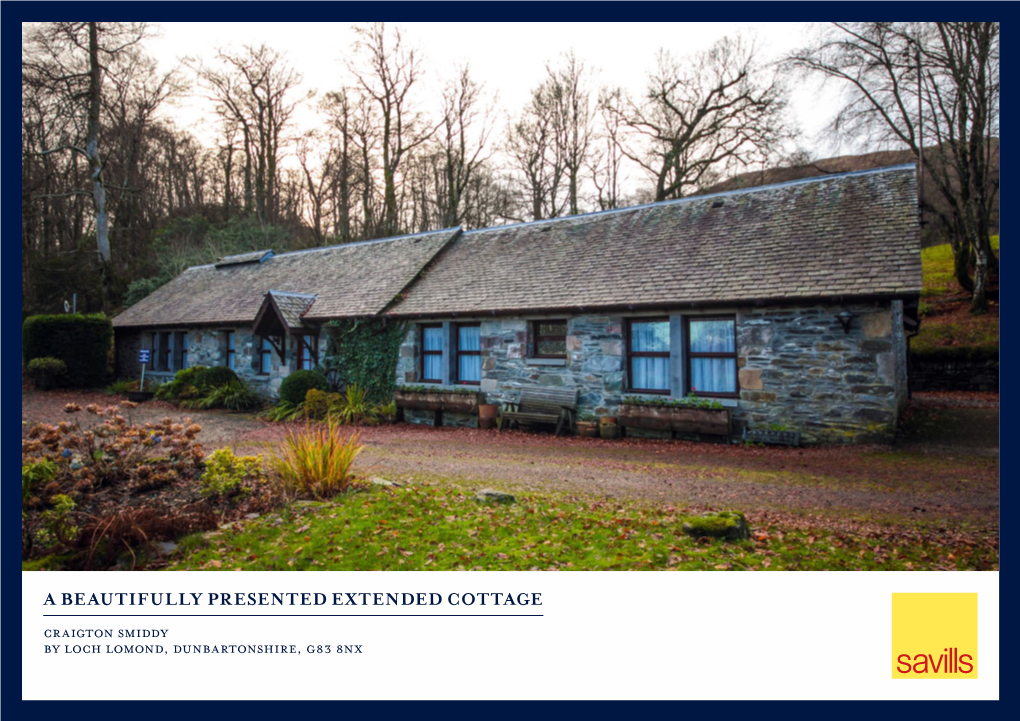 A Beautifully Presented Extended Cottage Craigton Smiddy by Loch Lomond, Dunbartonshire, G83 8Nx