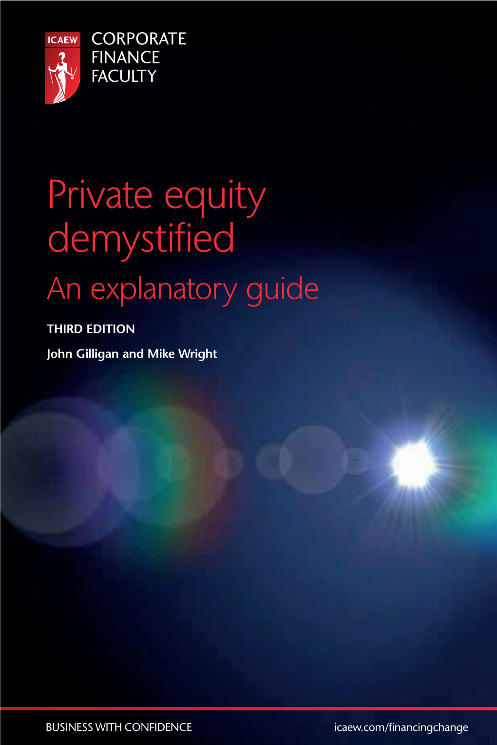 Private Equity Demystified an Explanatory Guide