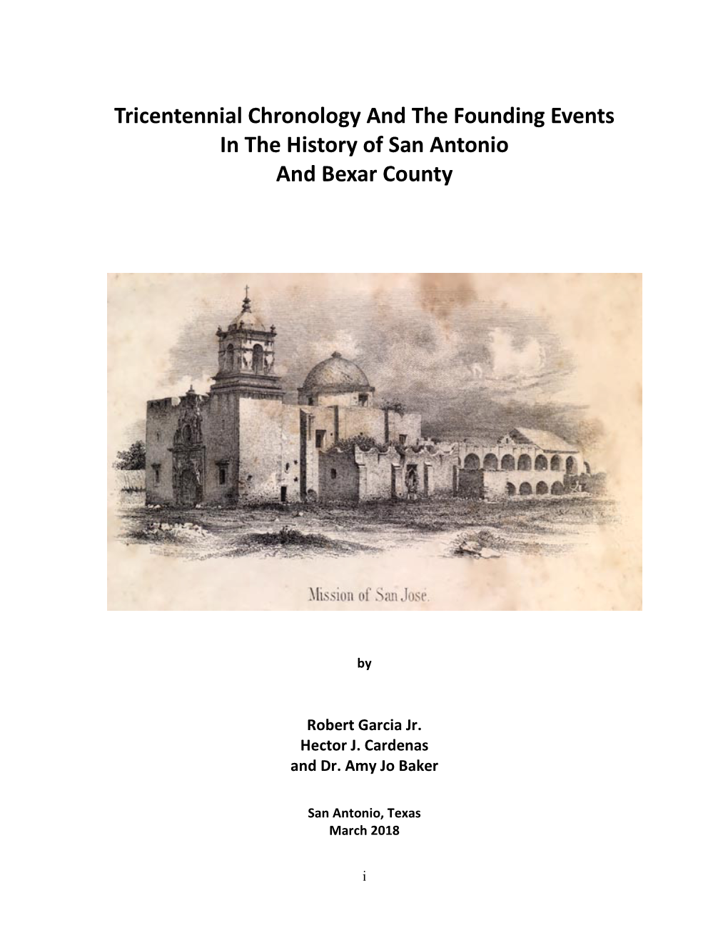 Tricentennial Chronology and the Founding Events in the History of San Antonio and Bexar County