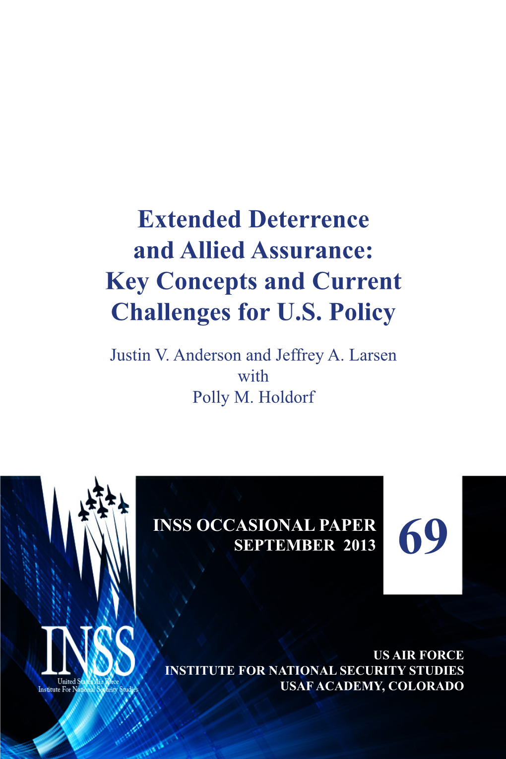 Extended Deterrence and Allied Assurance: Key Concepts and Current Challenges for U.S