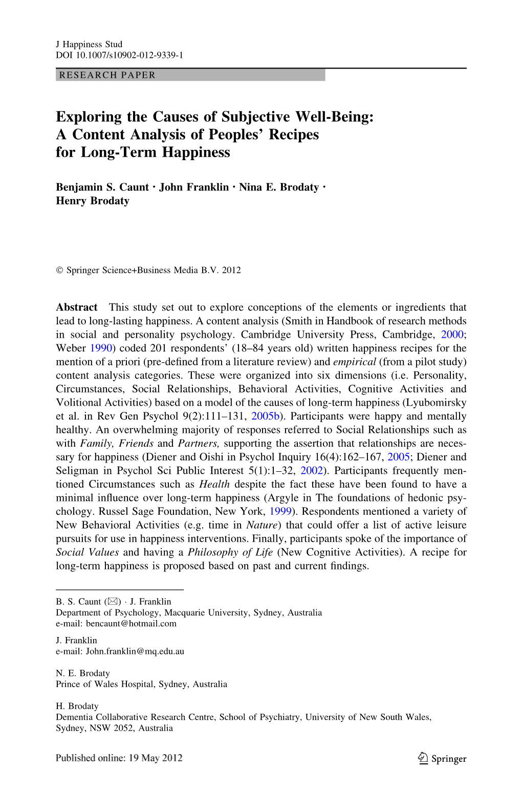 Exploring the Causes of Subjective Well-Being: a Content Analysis of Peoples' Recipes for Long-Term Happiness