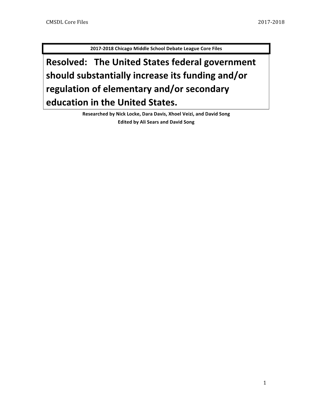 Resolved: the United States Federal Government Should Substantially