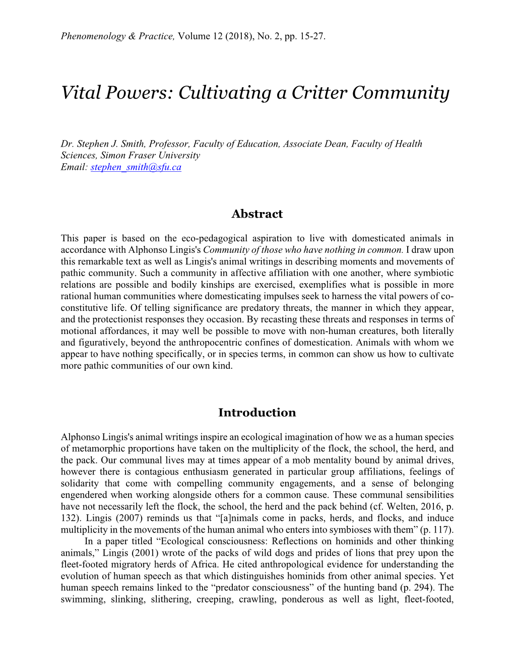 Vital Powers: Cultivating a Critter Community
