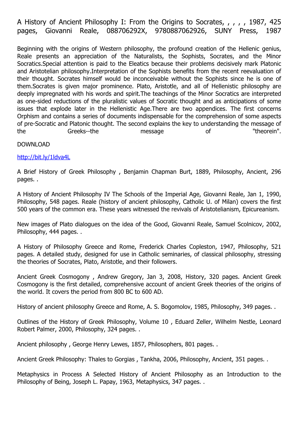 A History of Ancient Philosophy I: from the Origins to Socrates, , , , , 1987, 425 Pages, Giovanni Reale, 088706292X, 9780887062926, SUNY Press, 1987