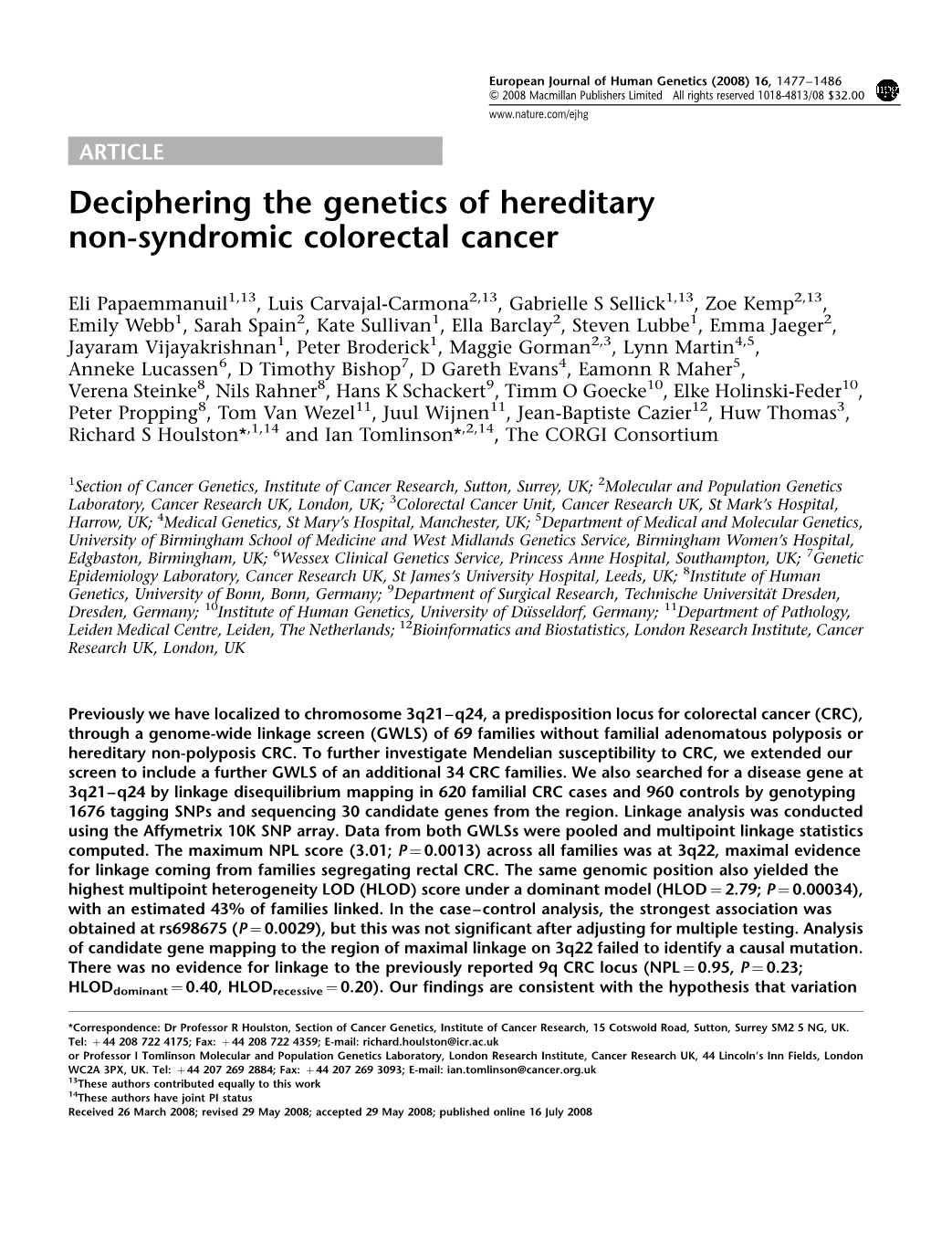 Deciphering the Genetics of Hereditary Non-Syndromic Colorectal Cancer