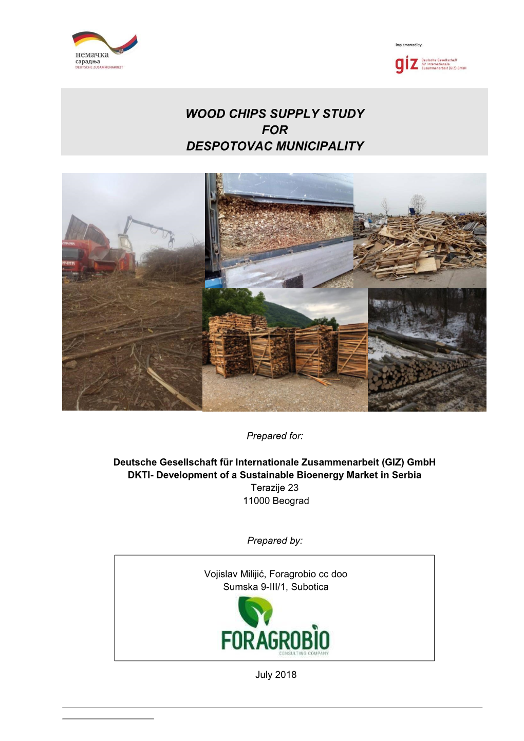 Wood Chips Supply Study for Despotovac Municipality, 2018