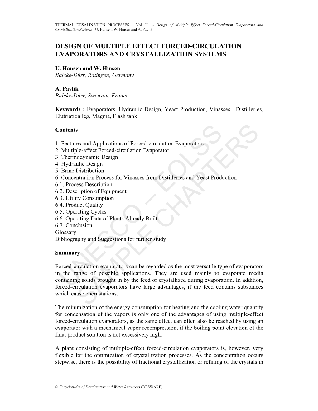 Design of Multiple Effect Forced-Circulation Evaporators and Crystallization Systems - U