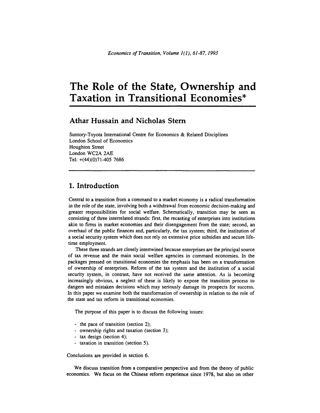 The Role of the State, Ownership and Taxation in Transitional Economies*