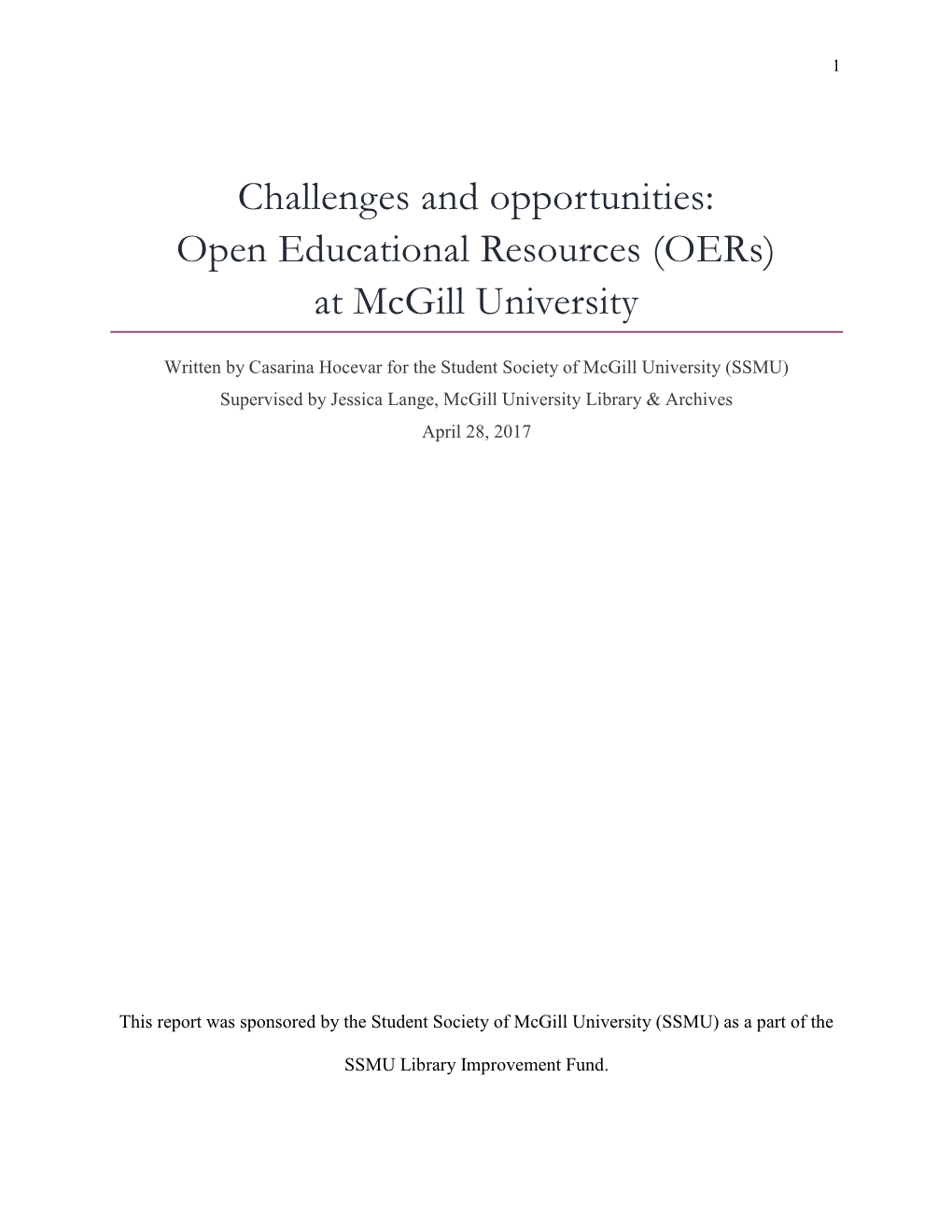 Challenges and Opportunities: Open Educational Resources (Oers) at Mcgill University