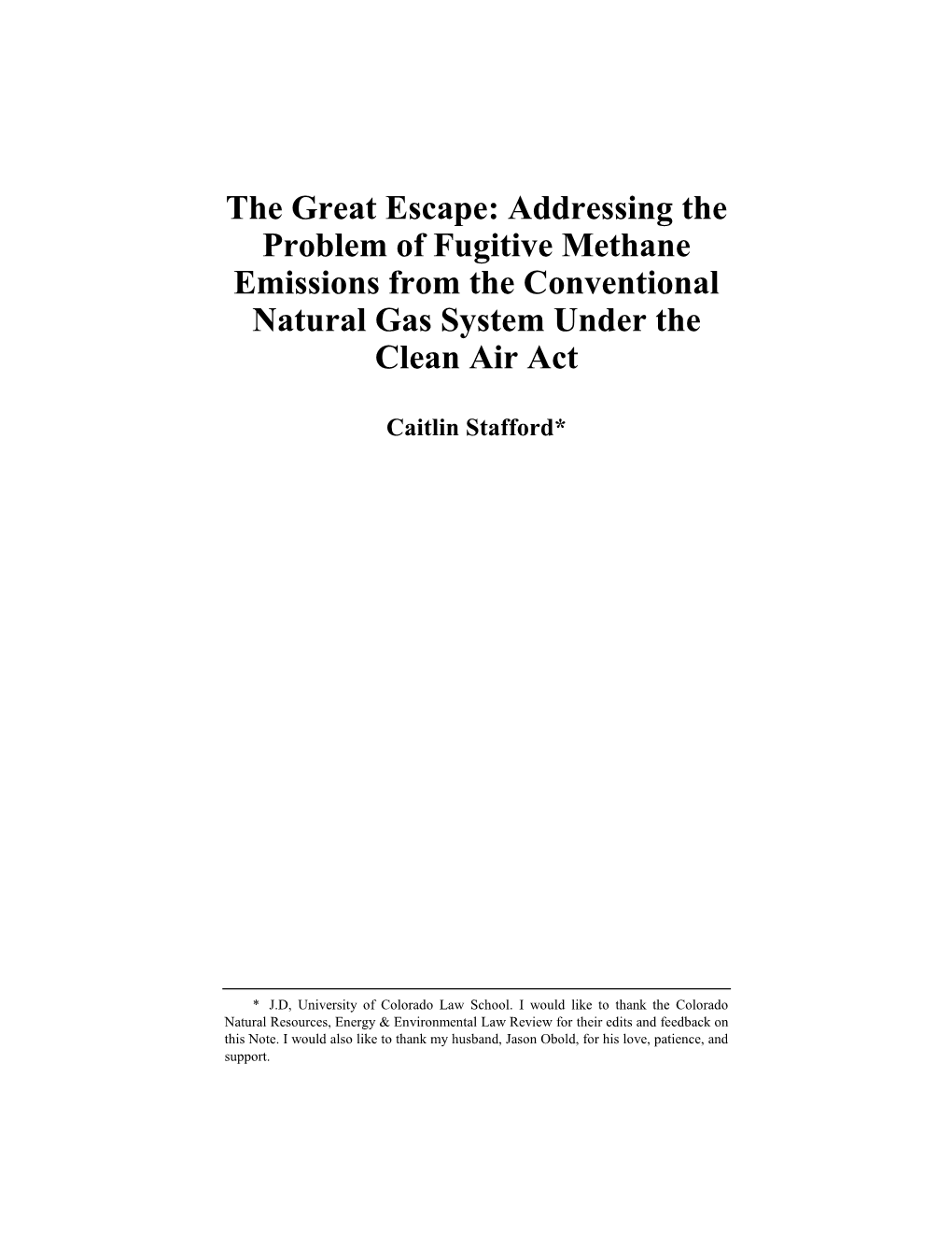 Addressing the Problem of Fugitive Methane Emissions from the Conventional Natural Gas System Under the Clean Air Act