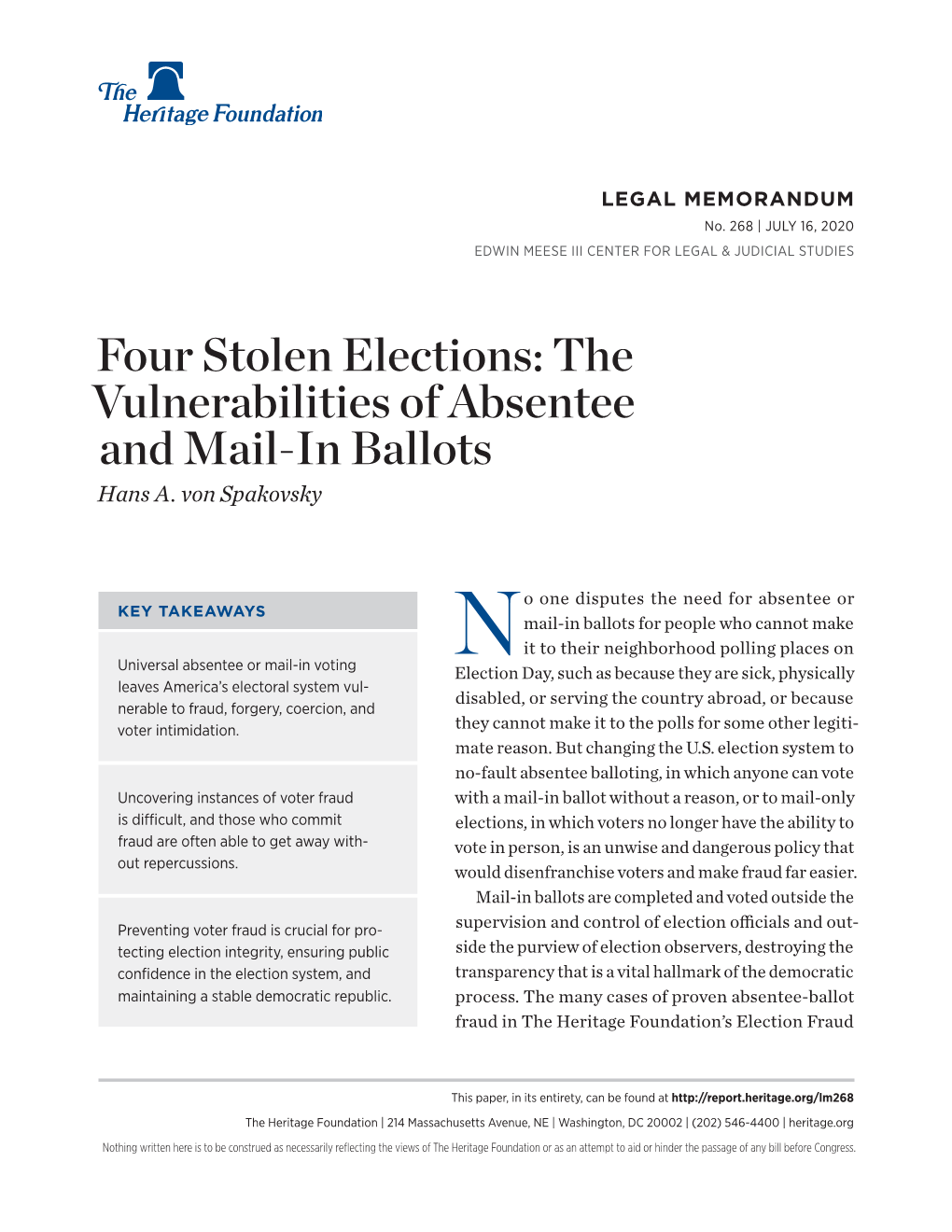 The Vulnerabilities of Absentee and Mail-In Ballots Hans A