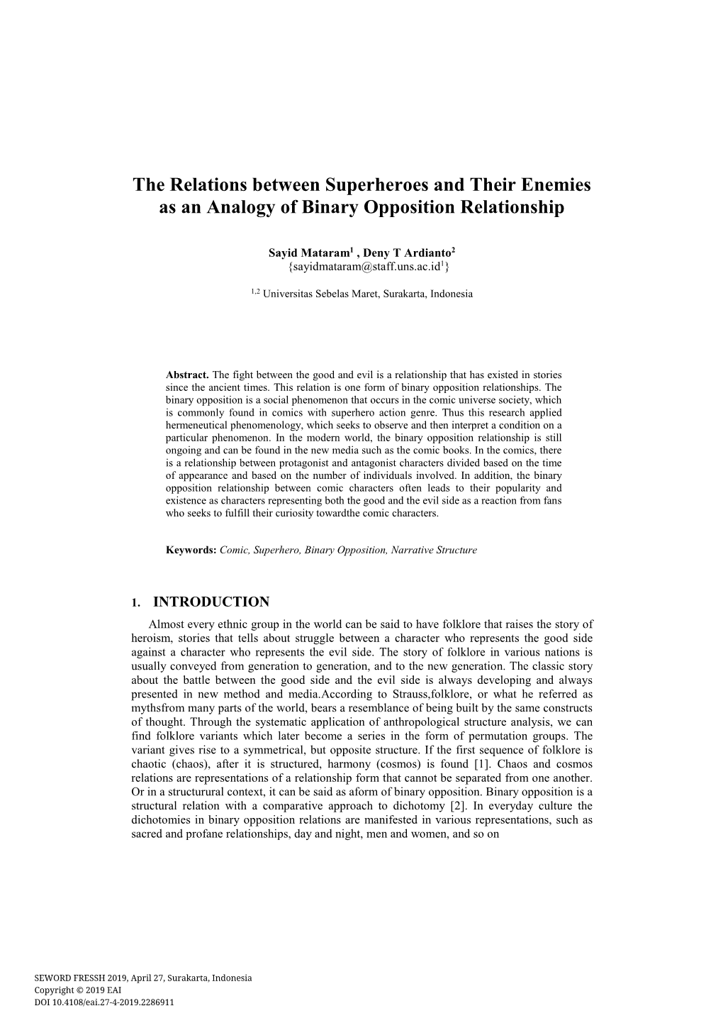 The Relations Between Superheroes and Their Enemies As an Analogy of Binary Opposition Relationship