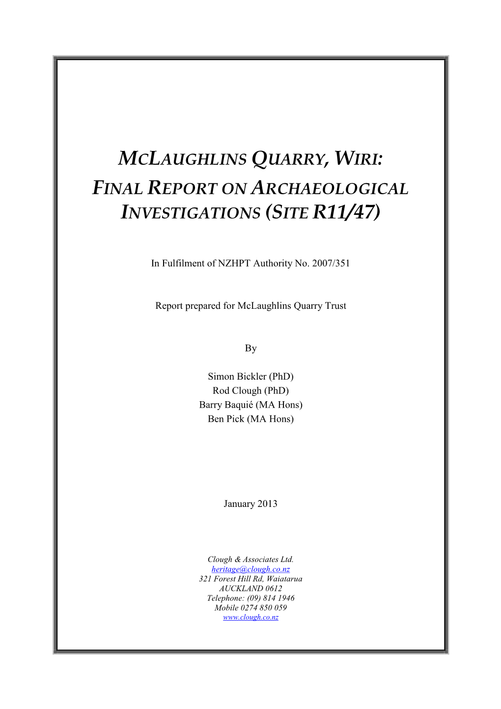 Mclaughlins Quarry, Wiri: Final Report on Archaeological Investigations (Site R11/47)