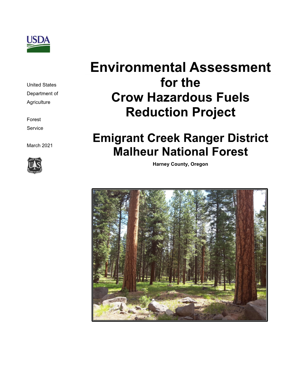 Environmental Assessment United States for the Department of Agriculture Crow Hazardous Fuels