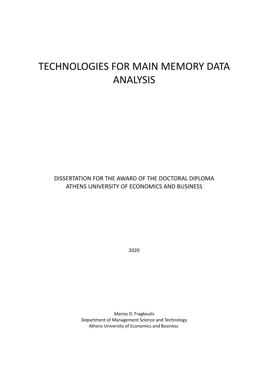 Technologies for Main Memory Data Analysis